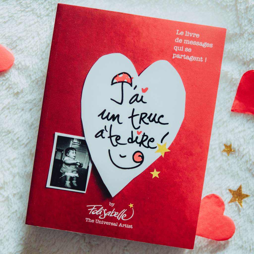 Livre « J’ai un truc à te dire! »