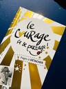 Livre « Le Courage, ça se partage! »